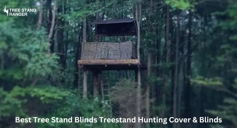 Best Tree Stand Blinds Treestand Hunting Cover & Blinds